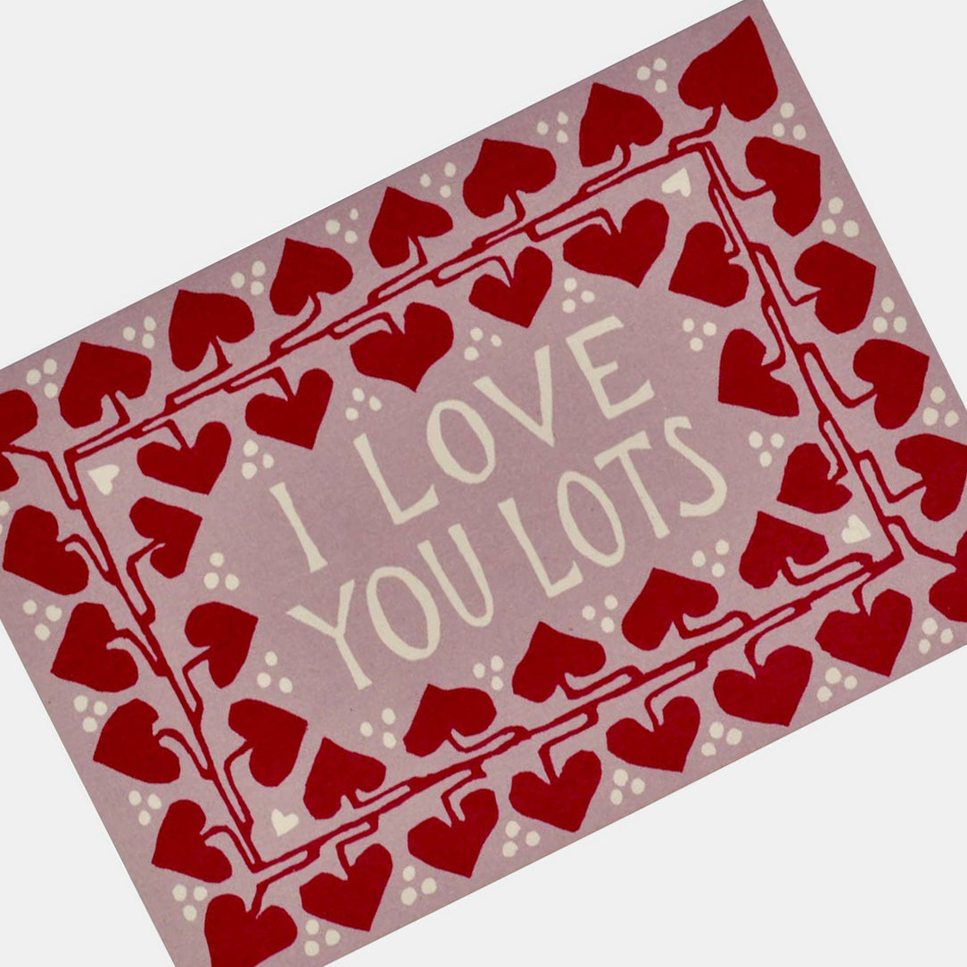 Love You Lots Card