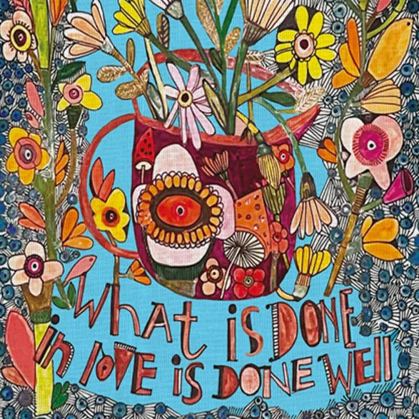 Done in Love Tea Towel